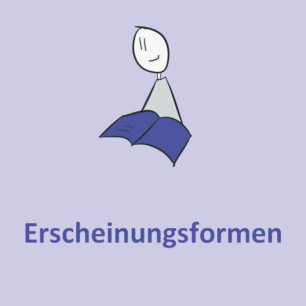 Erscheinungsformen